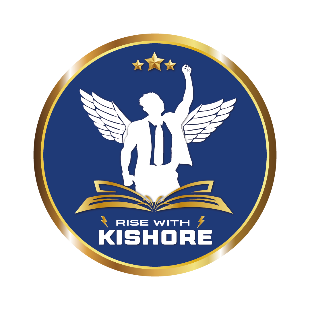 Rise With Kishore